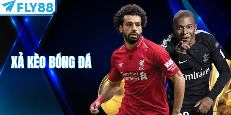 Xả kèo bóng đá